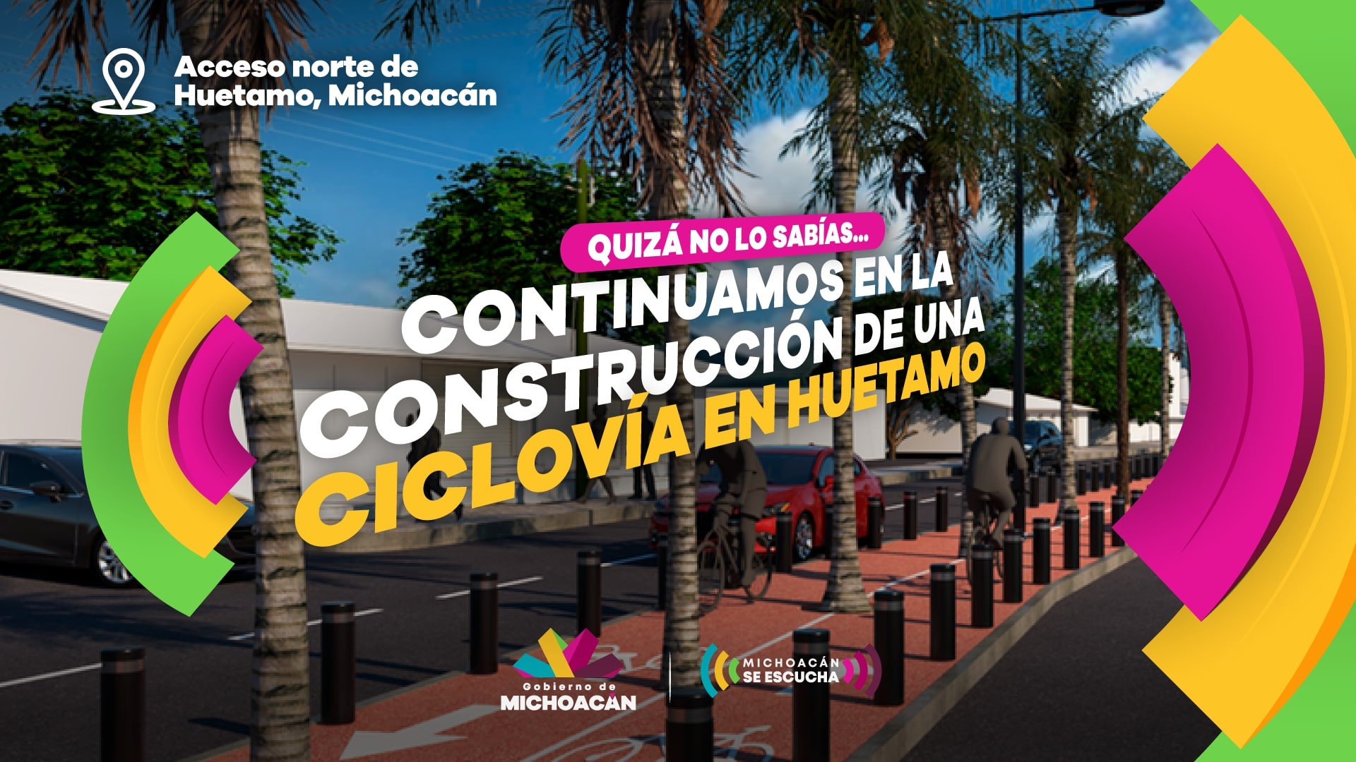 ciclovia huetamo michoacan